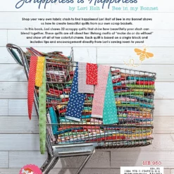 Scrappiness is Happiness von Lori Holt